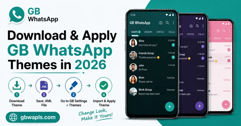 Download & Apply GB WhatsApp Themes in 2026