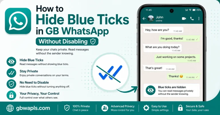Hide Blue Ticks in GB WhatsApp Without Disabling